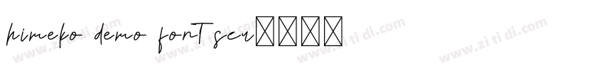 himeko demo font scr字体转换 himeko demo font scr字体转换